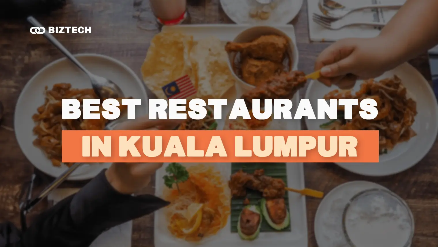 Best Restaurants in KL