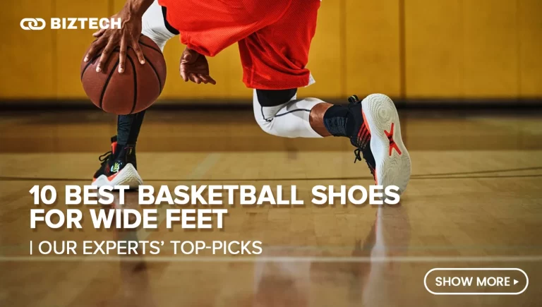 10 Best Basketball Shoes for Wide Feet _ Our Experts’ Top-Picks