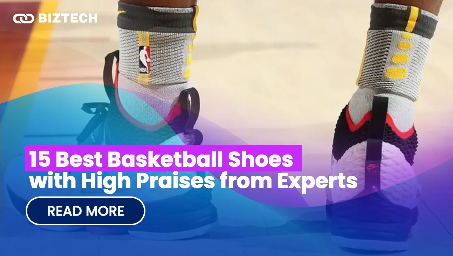 15 Best Basketball Shoes with High Praises from Experts