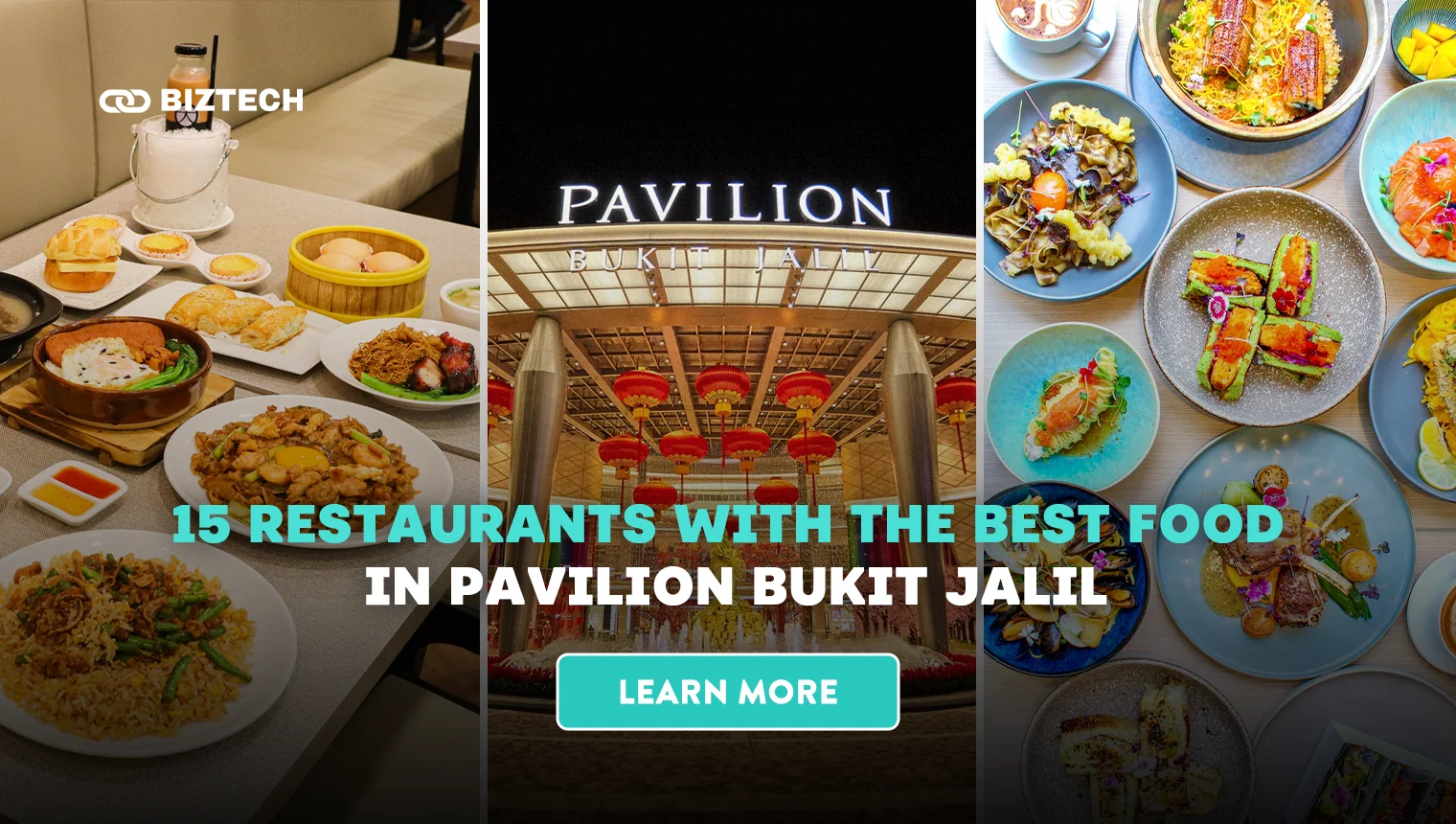 15 Restaurants with The Best Food in Pavilion Bukit Jalil