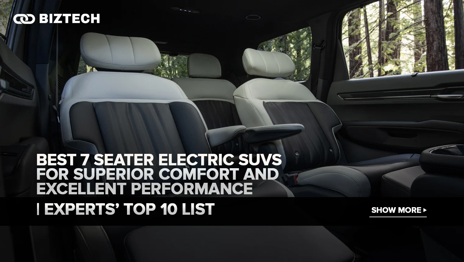Best 7 Seater Electric SUVs for Superior Comfort and Excellent Performance | Experts’ Top 10 List