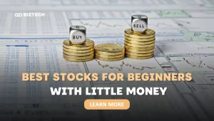10 Best Stocks For Beginners with Little Money