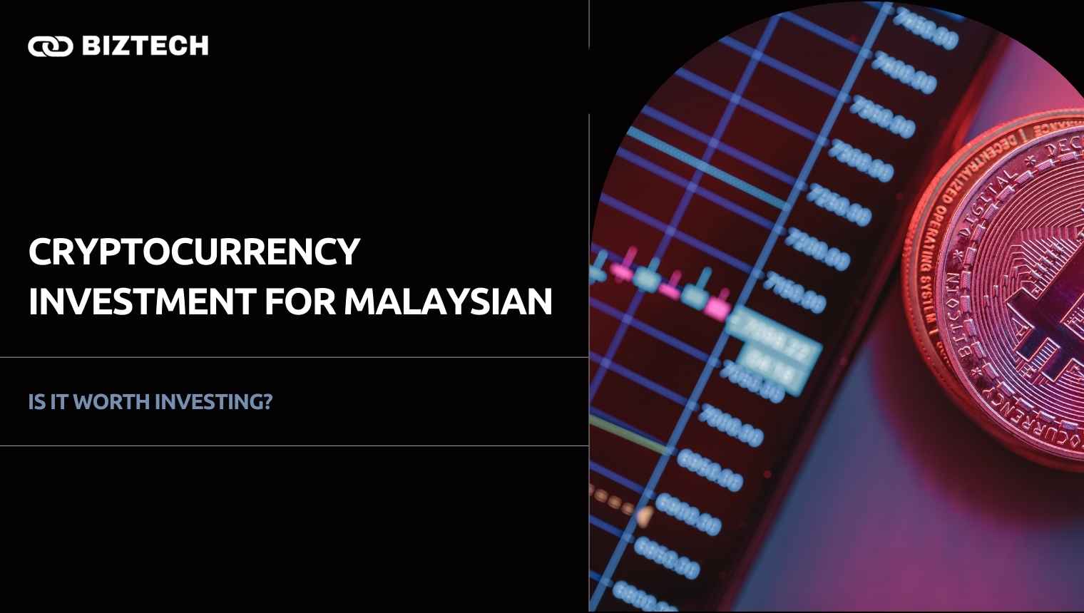 Cryptocurrency investment for Malaysian