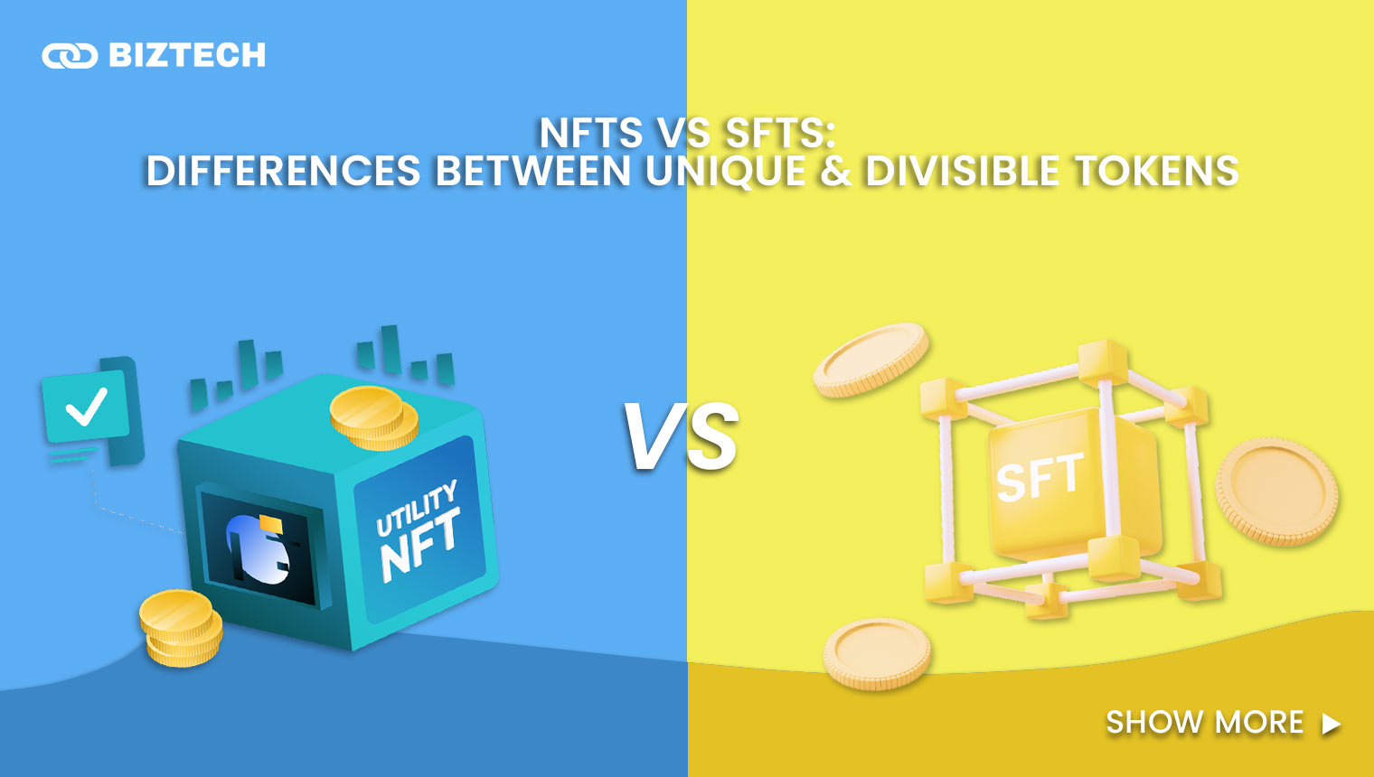 NFTs vs SFTs_ Differences Between Unique & Divisible Tokens