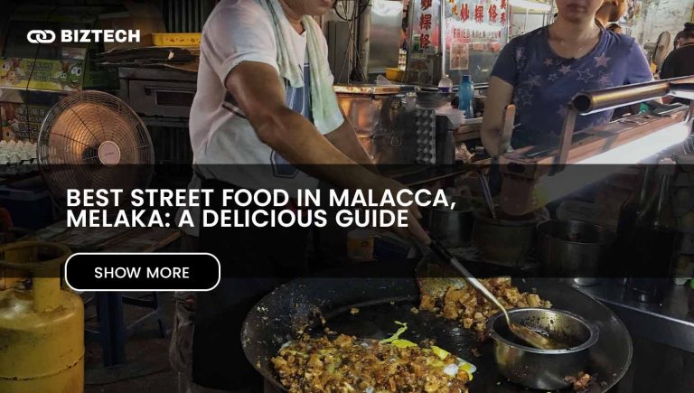 Best Street Food in Malacca, Melaka