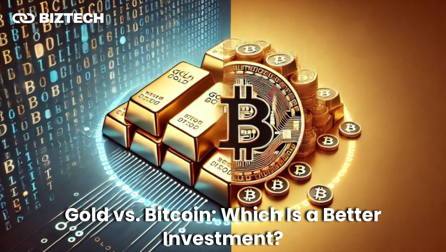 Gold vs. Bitcoin: Which Is a Better Investment?