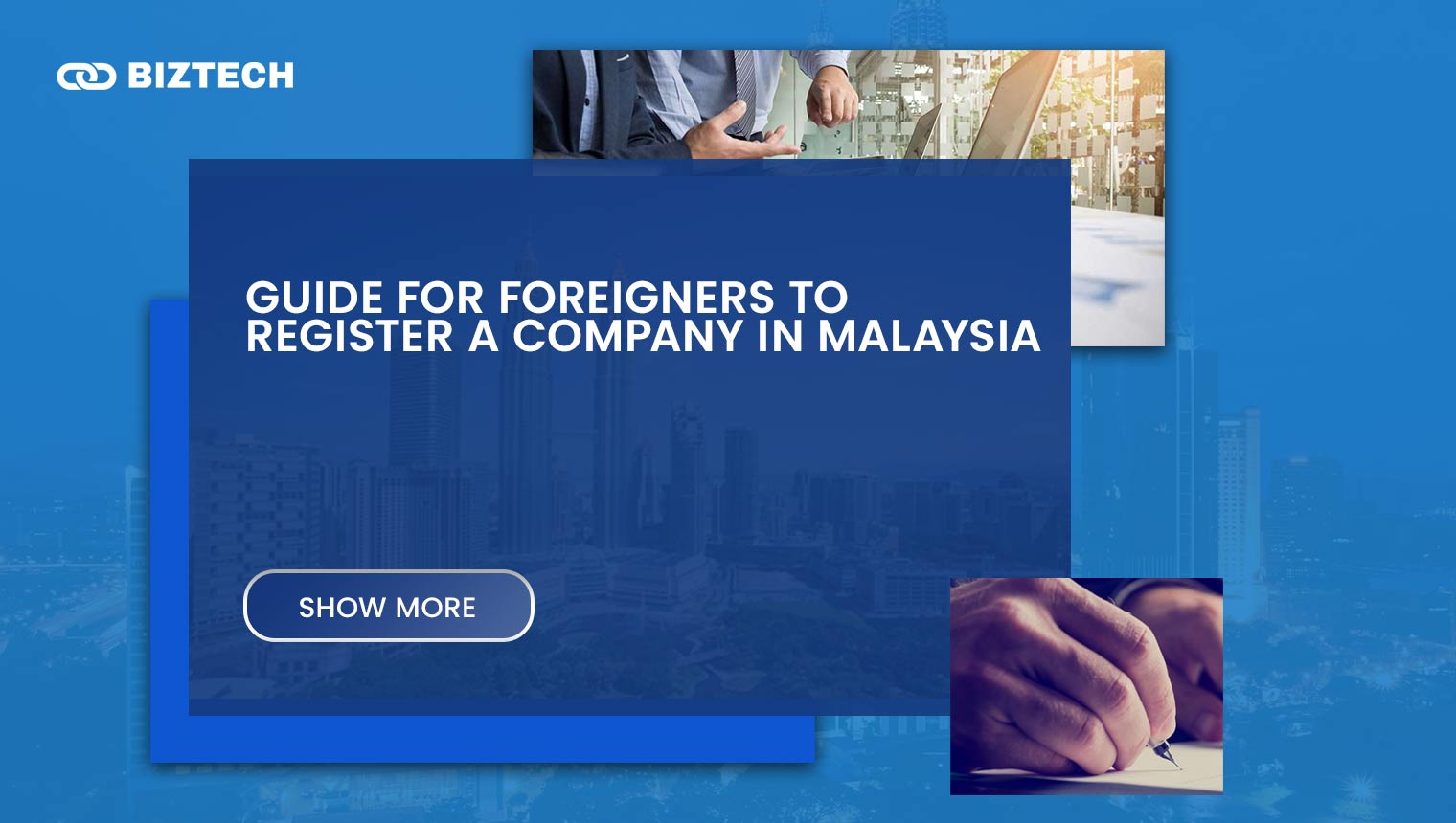 Guide for Foreigners to Register a Company in Malaysia