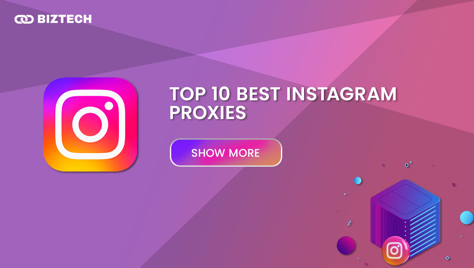 Top 10 Best Instagram Proxies