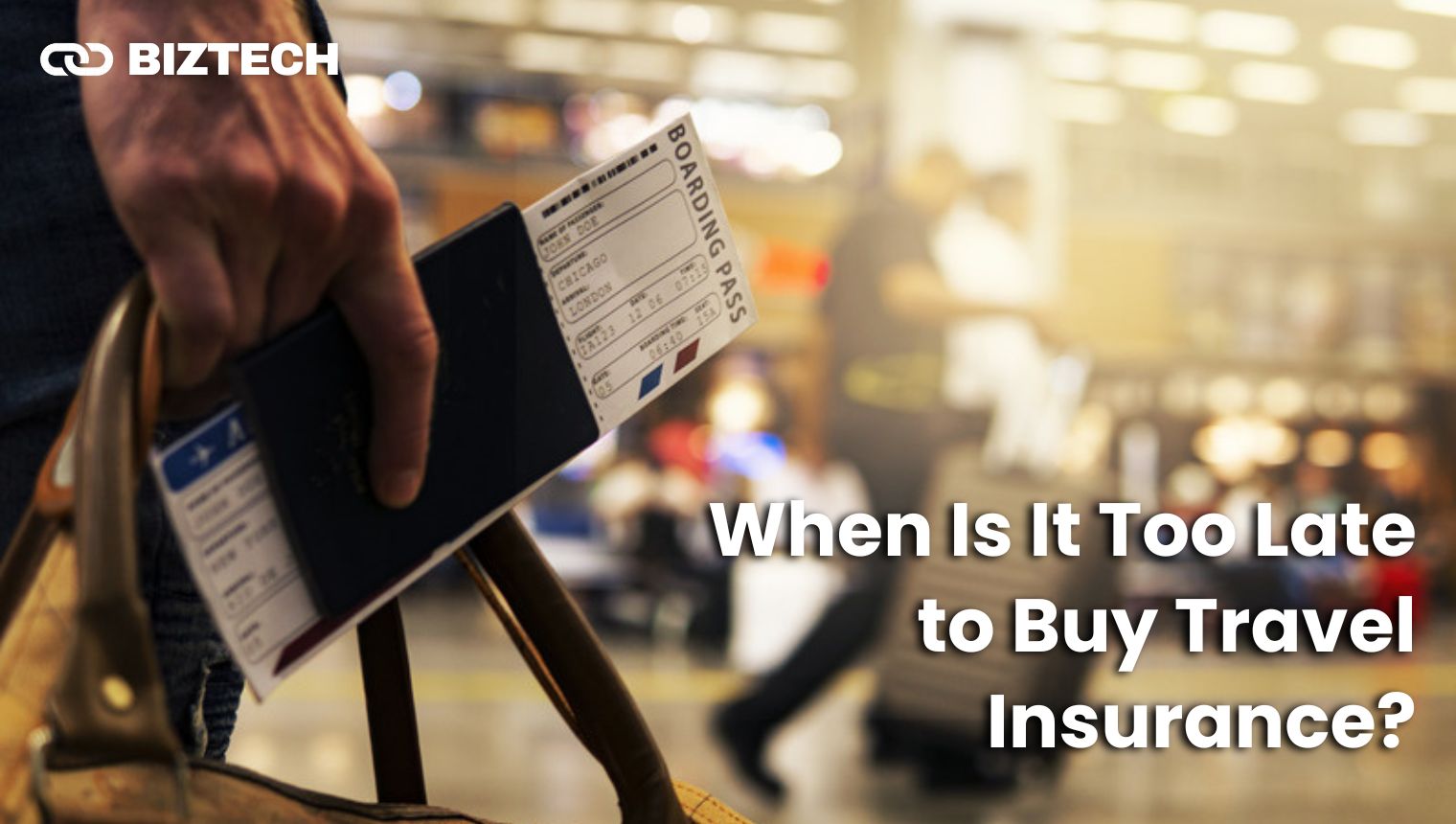 When Is It Too Late to Buy Travel Insurance