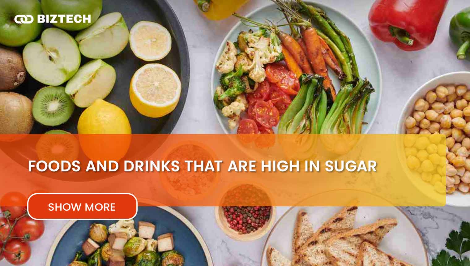 Beware! Foods and Drinks That Are High in Sugar