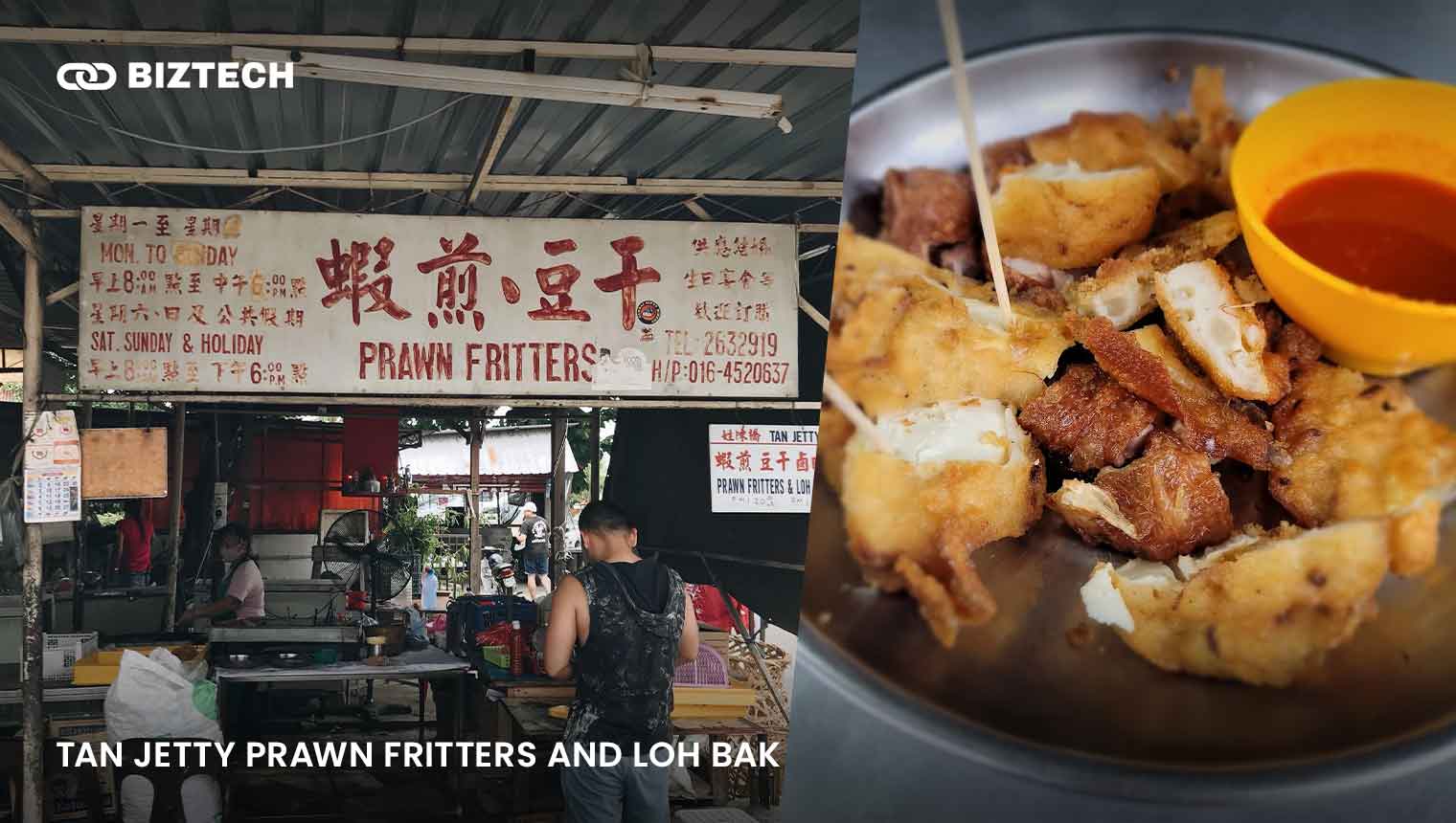 Tan Jetty Prawn Fritters and Loh Bak