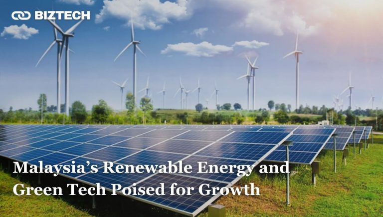 Malaysia’s Renewable Energy and Green Tech Poised for Growth