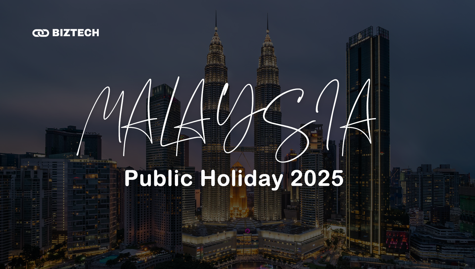 Malaysia Public Holidays in 2025