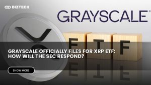 Grayscale Officially Files for XRP ETF. How Will the SEC Respond?