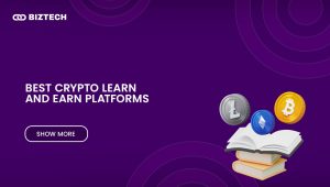 Top 10 Platforms to Learn and Earn Crypto Today
