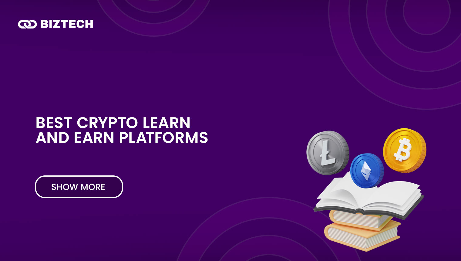 Top 10 Platforms to Learn and Earn Crypto Today