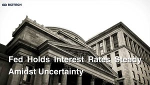 Federal Reserve Holds Interest Rates Steady Amidst Economic Uncertainty