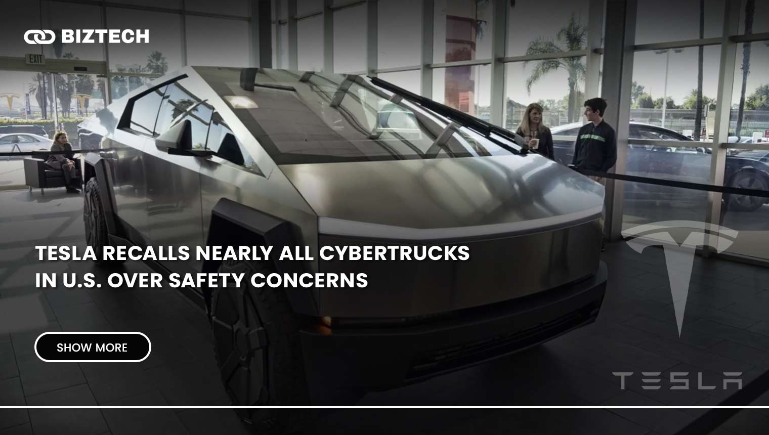 Tesla Recalls Nearly All Cybertrucks in U.S. Over Safety Concerns