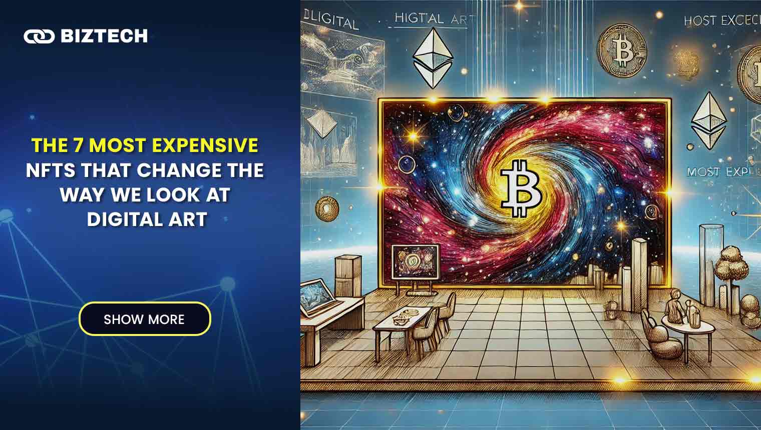 The 7 Most Expensive NFTs That Change the Way We Look at Digital Art