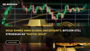 Gold Shines Amid Global Uncertainty, Bitcoin Still Struggles as “Digital Gold”