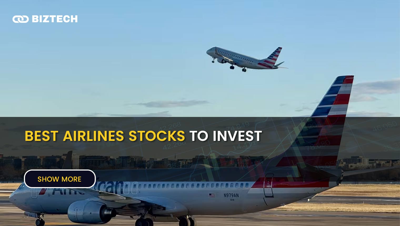 11 Best Airline Stocks to Invest in 2025