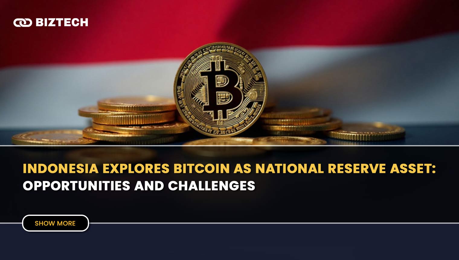 Indonesia Explores Bitcoin as National Reserve Asset: Opportunities and Challenges