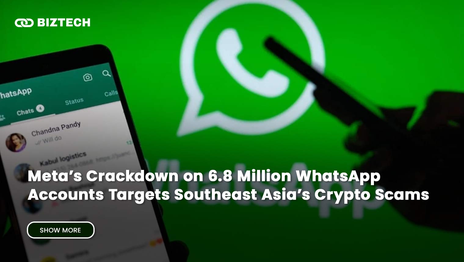 Meta’s Crackdown on 6.8 Million WhatsApp Accounts Targets Southeast Asia’s Crypto Scams
