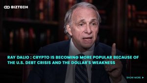 Ray Dalio : Crypto is becoming more popular because of the U.S. debt crisis and the dollar's weakness