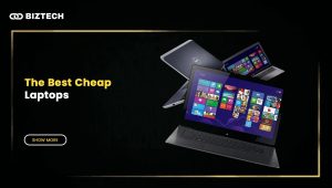 Cheap and Best Budget Laptops in 2025