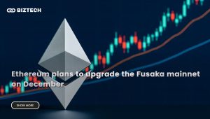 Ethereum plans to upgrade the Fusaka mainnet on December