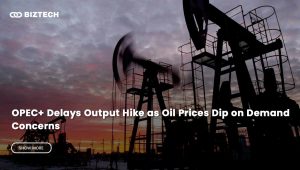 OPEC+ Delays Output Hike as Oil Prices Dip on Demand Concerns