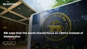 RBI says that the world should focus on CBDCs instead of Stablecoins