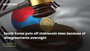 South Korea puts off stablecoin laws because of disagreements oversight