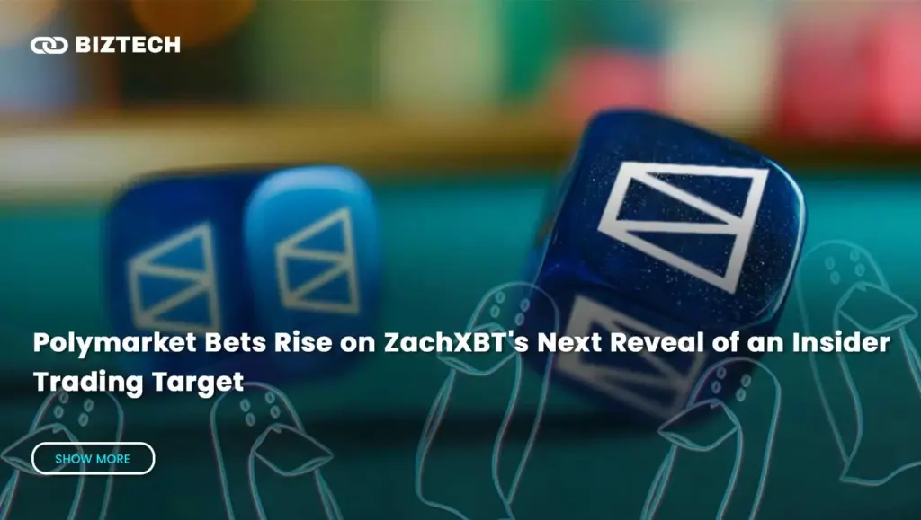 Polymarket Bets Rise on ZachXBT’s Next Reveal of an Insider Trading Target