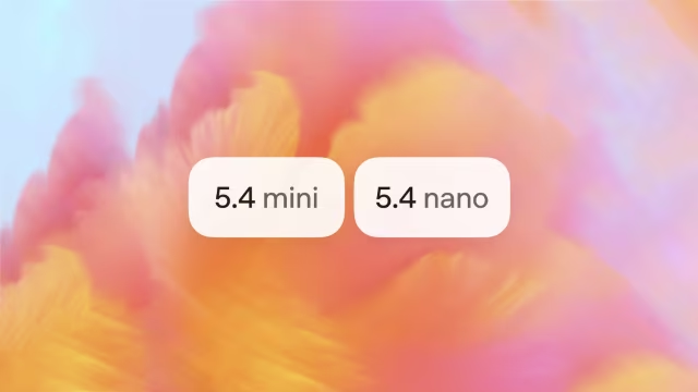 OpenAI Unveils GPT-5.4 Mini and Nano to Power Faster, Cheaper AI Applications