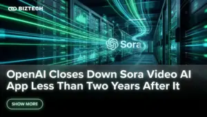 OpenAI Closes Down Sora Video AI App Less Than Two Years After It Came Out
