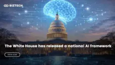 The White House has released a national AI framework